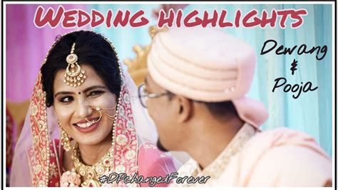 Best Wedding Highlight Dewang And Pooja Cinematic Wedding Film Youtube