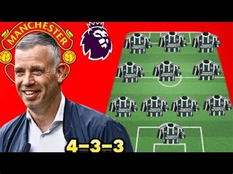 Confirmed See New Manchester United Predicted Line Up With Ren Hake