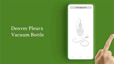 Denver Pleurx Vacuum Bottle With Drainage Line Youtube