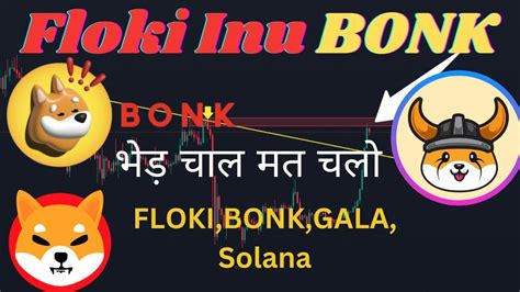 Floki Inu Vs Bonk Coin Floki Price Prediction Bonk Coin News