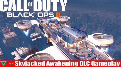 Skyjacked Awakening DLC Gameplay Call Of Duty Black Ops 3 YouTube