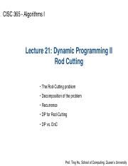 21 DPII RodCutting Pdf CISC 365 Algorithms I Lecture 21 Dynamic