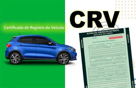 Conhe A O Crv Certificado De Registro Do Ve Culo Detran Mais