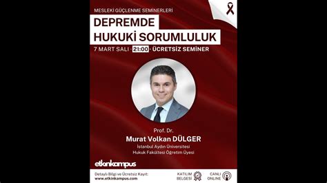 Depremde Hukuki Sorumluluk Prof Dr Murat Volkan D Lger Youtube