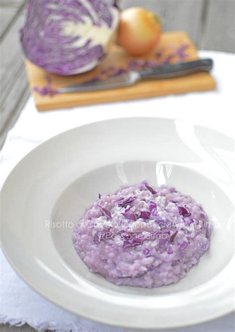 RISOTTO AL CAVOLO CAPPUCCIO VIOLA BIMBY Passione Bimby