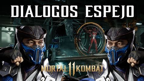 Mortal Kombat 11 Ultimate Diálogos Espejo De Sub Zero Youtube