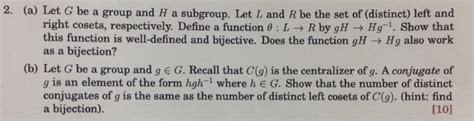 Solved A Let G Be A Group And H A Subgroup Let L And R Chegg