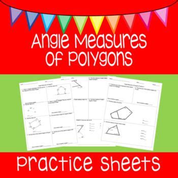 Angle Measures Of Polygons Practice Sheets UPDATED Practice Sheet