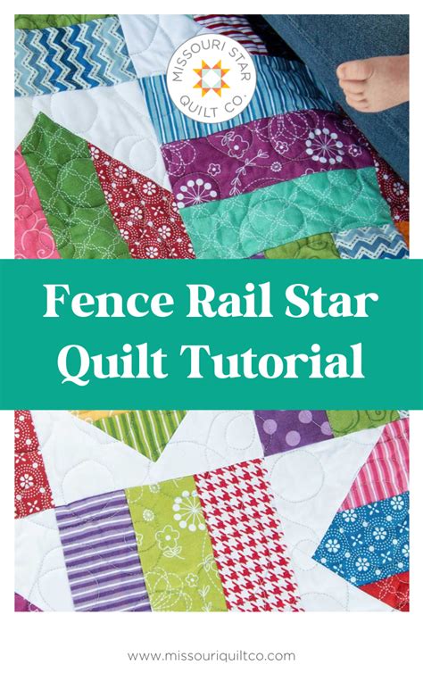 Easy Fence Rail Star Quilt Using Jelly Roll Tutorial Missouri Star