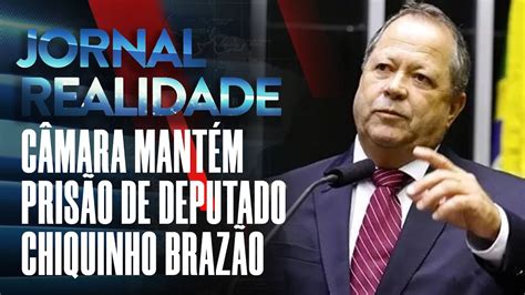 Por 277 a 129 câmara decide manter prisão de deputado Chiquinho Brazão