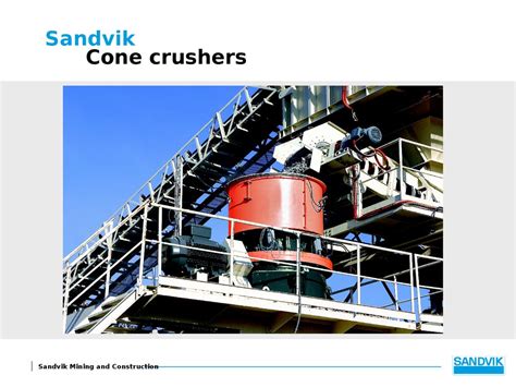 Sandvik Cone Crushers Online Presentation