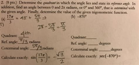 Solved Determine The Quadrant In Which The Angle Lies And