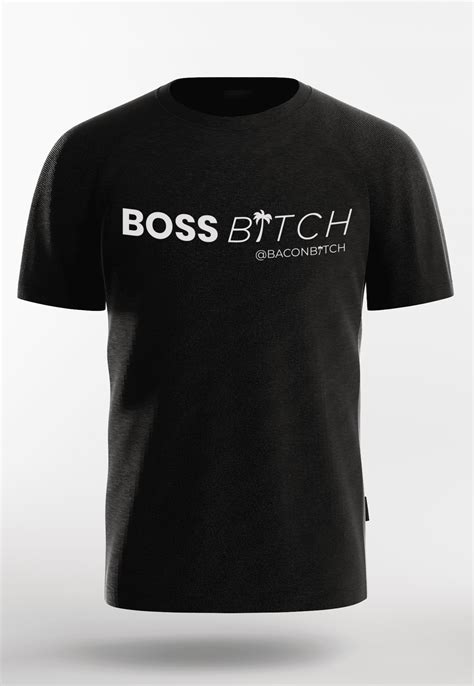 Boss Bitch T Shirt Bacon Bitch We Are Brunch