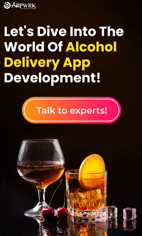 Alcohol Delivery App Development An Exclusive Guide Appwrk