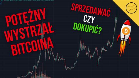 Rekordowa Cena Bitcoina Czy Jeszcze Spadnie Teraz Kolej Na Ethereum