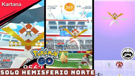 KARTANA POKEMON GO CAPTURAR A KARTANA POKEMON GO HORA INCURSION