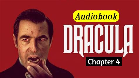 Dracula By Bram Stoker Chapter 04 │ Audiobook In English │ Youtube