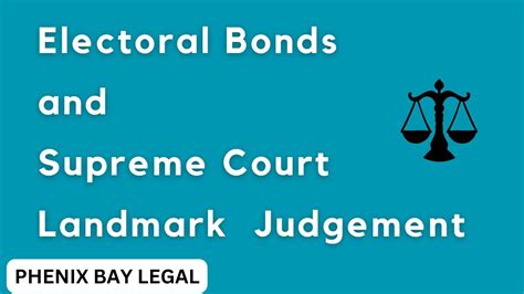 Electoral Bonds And Supreme Court Landmark Judgement Youtube