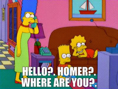 YARN Hello Homer Where Are You The Simpsons 1989 S11E06