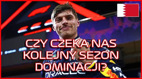 Czy Verstappen Zn W B Dzie Dominowa Youtube