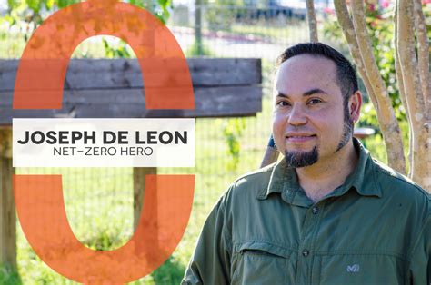 Net-Zero Hero: Joseph de Leon | AustinTexas.gov