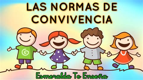 Normas De Convivencia Youtube