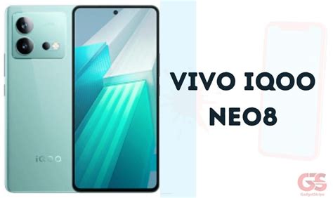 Vivo Iqoo Neo8 Full Specifications And Price In Usa Gadgetstripe