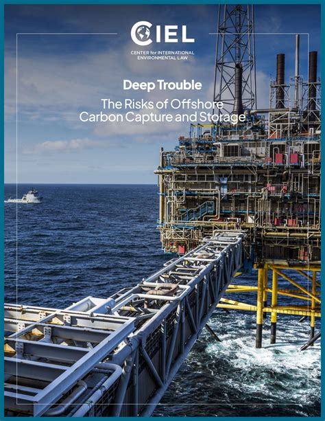 Deep Trouble: The Risks of Offshore Carbon Capture and Storage