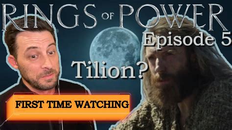 Rings Of Power Season 1 Episode 5 First Time Reaction Youtube