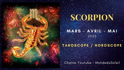 SCORPION Horoscope Taroscope Mars Avril Mai 2020 YouTube