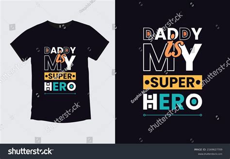 Daddy My Super Hero Father Modern Stock Vector Royalty Free