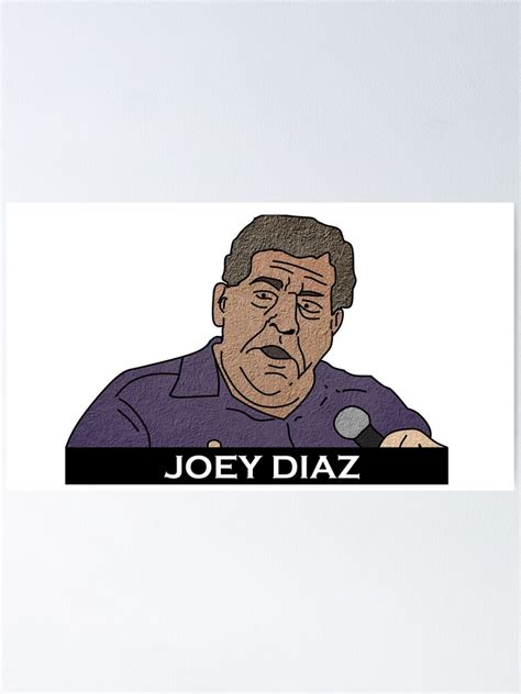 "Joey Diaz Stand Up" Poster by ImpulSee | Redbubble