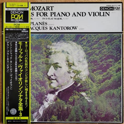 W A Mozart Alain Planès Jean Jacques Kantorow Sonatas For Piano