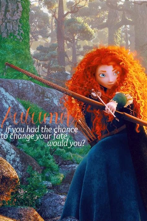 princess merida brave quotes | Tumblr