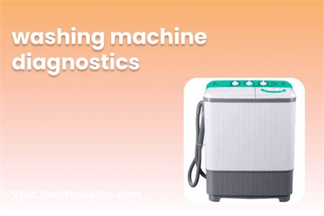 Pros And Cons Of Washing Machine Diagnostics