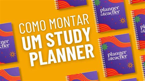 Como Montar Um Study Planner YouTube