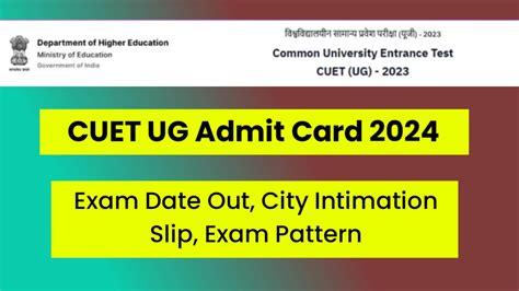 Cuet Ug Admit Card Exam Date Out City Intimation Slip Exam