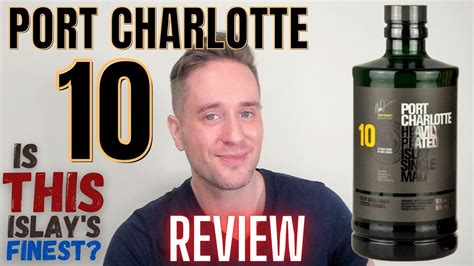 Port Charlotte 10 REVIEW BEST ENTRY LEVEL ISLAY YouTube