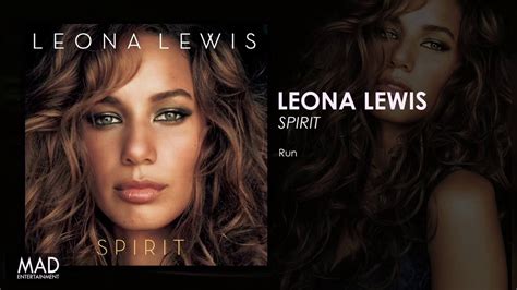 Leona Lewis Run Youtube