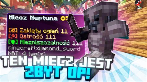 TEN MIECZ JEST ZBYT OP BOXPVP MINESTAR PL YouTube