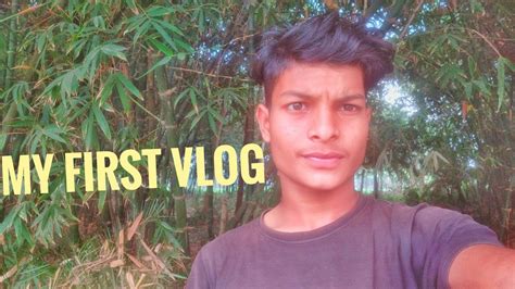 My First Time Vlog Please Aap Log Support Kijiye Please 🙏🙏 Youtube