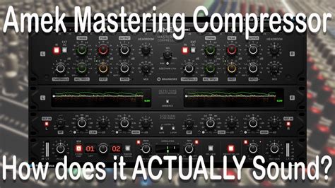 The Plugin Alliance Amek Mastering Compressor How Does It Actually Sound For Mixing And Mastering