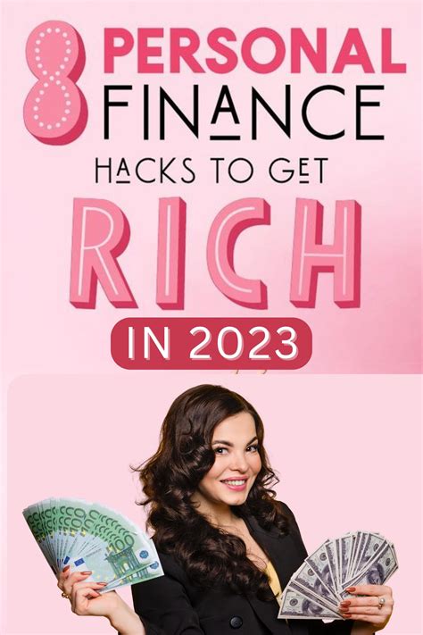 8 Personal Finance Hacks To Get Rich In 2023 Personal Finance