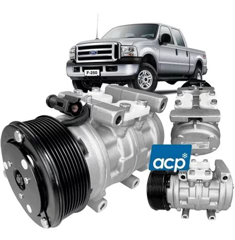 Compressor Ar Cond 10p15 8pk Ford F250 F350 F4000 Cummins Frete grátis