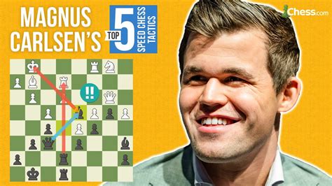 Magnus Carlsen S Top 5 Speed Chess Tactics Youtube