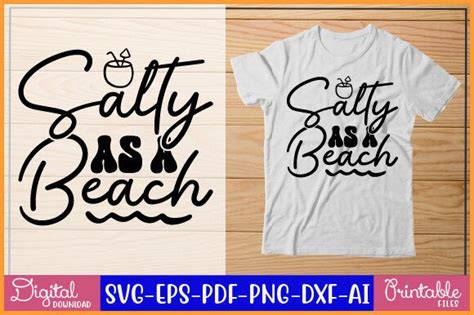 Salty As A Beach Svg Graphic By Crafthouse Creative Fabrica