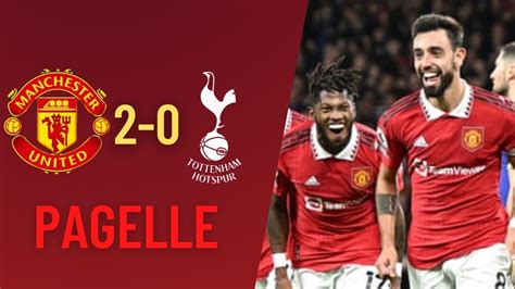 Pagelle Di Man Utd Vs Spurs Che Partita Ronaldo Fuori Manutd