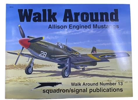 WW2 US USAAF Allison Engined Mustangs Squadron Signal No 13 SC