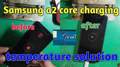 Samsung A2 Core Charging Temperature Problem Solution Samsung A260g