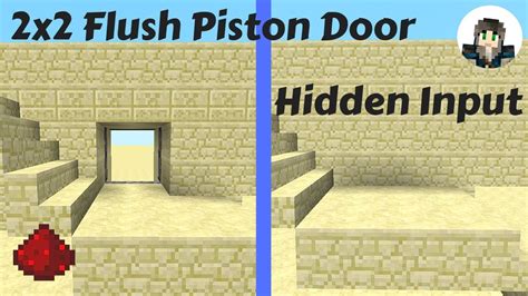 2x2 Flush Piston Door With Hidden Inputtutorial Java Minecraft